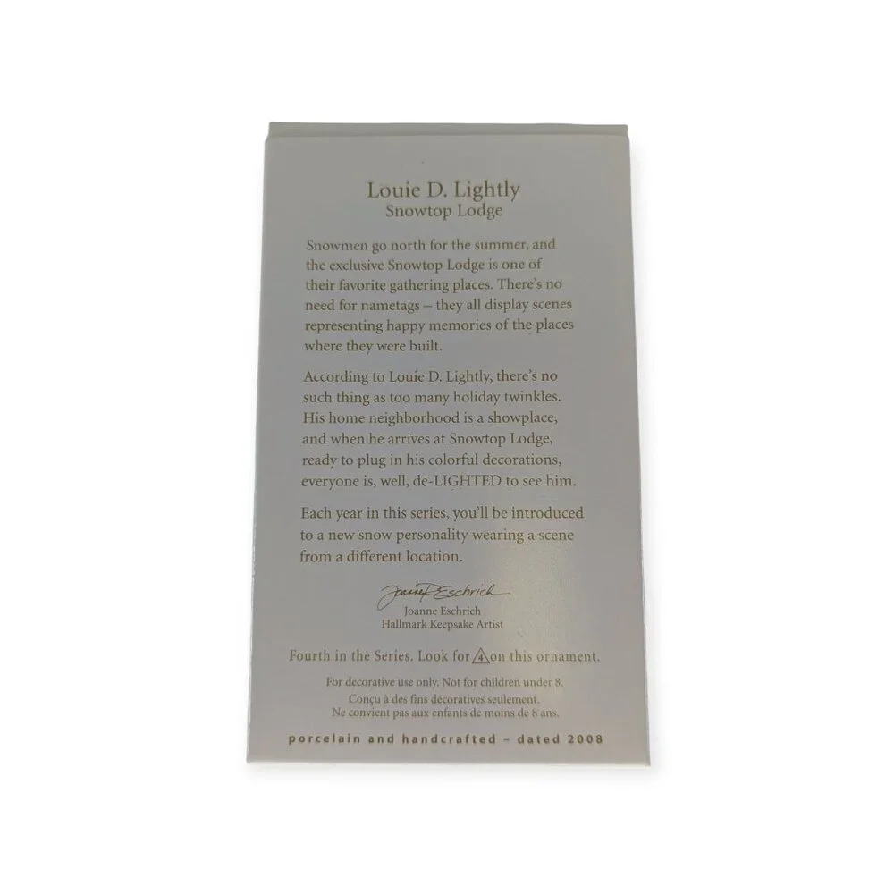 2008 Hallmark Louie D. Lightly Snowtop Lodge Porcelain 4th in the Series W/Box